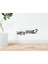 Gift Why So Serious? Tasarımlı Duvar Sticker-1 1