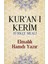 Kur'an-I Kerim Türkçe Meali - Elmalılı Hamdi Yazır 1