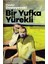 Bir Yufka Yürekli - Fyodor Mihailoviç Dostoyevski 1