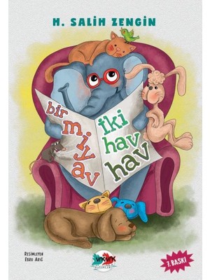 Bir Miyav Iki Hav Hav - H. Salih Zengin
