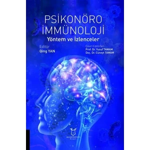 Psikonöroimmünoloji - Yusuf Tamam