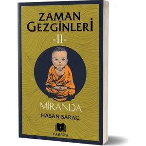 Zaman Gezginleri 2 - Miranda - Hasan Saraç