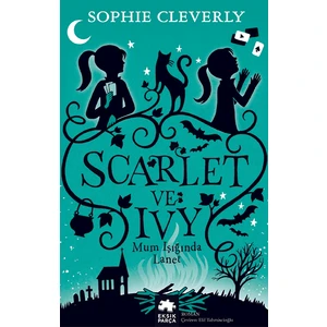 Scarlet ve Ivy 5 - Sophie Cleverly