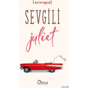 Sevgili Juliet - Laviniapiaf
