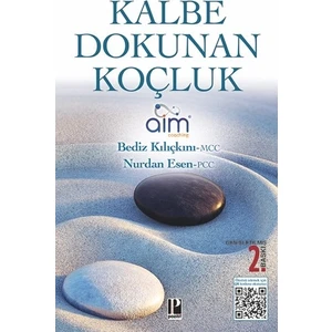 Kalbe Dokunan Koçluk - Bediz Kılıçkını