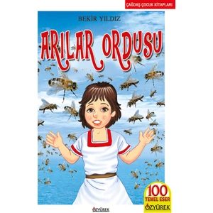 Arılar Ordusu - Bekir Yıldız