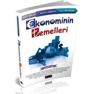 Ekonominin Temelleri 1-2 - Mehmet Dikkaya - Deniz Özyakışır