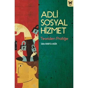 Adli Sosyal Hizmet - Rumeysa Akgün
