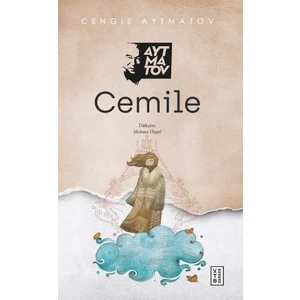 Cemile - Cengiz Aytmatov