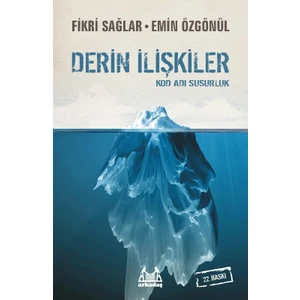 Derin İlişkiler  Kod Adı Susurluk - Fikri Sağlar - Emin Özgönül