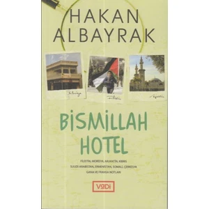 Bismillah Hotel - Hakan Albayrak
