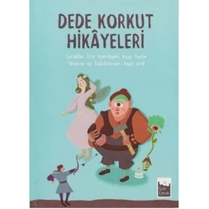 Dede Korkut Hikayeleri - Ayşe Sevim