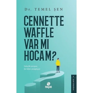 Cennette Waffle Var Mı Hocam? - Temel Şen