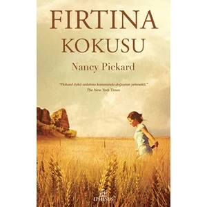 Fırtına Kokusu - Ciltsiz - Nancy Pickard