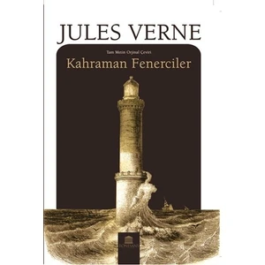 Kahraman Fenerciler - Jules Verne