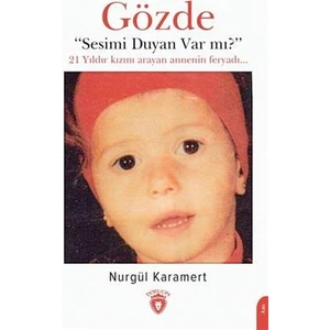 Gözde - Sesimi Duyan Var Mı? - Nurgül Karamert
