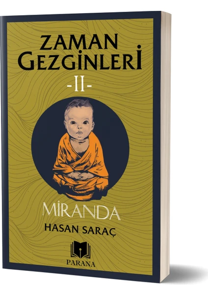 Zaman Gezginleri 2 - Miranda - Hasan Saraç