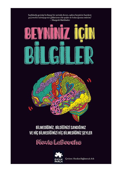 Beyniniz Için Bilgiler - Moxie Labouche