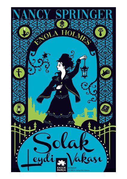 Solak Leydi Vakası - Nancy Springer