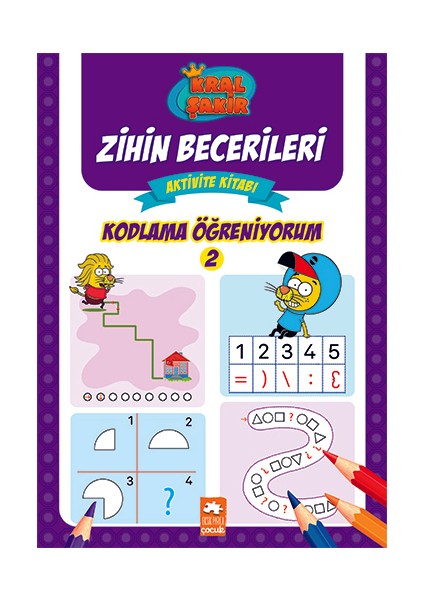 Kral Şakir Zihin Becerileri Aktivite Kitabı:kodlama Öğreniyorum 2 - Varol Yaşaroğlu