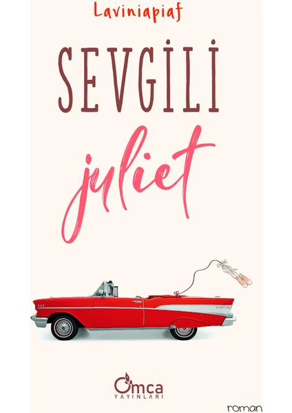 Sevgili Juliet - Laviniapiaf