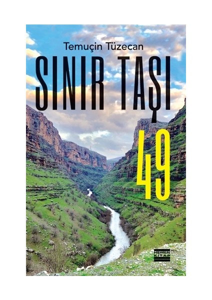 Sınır Taşı 49 - Temuçin Tüzecan