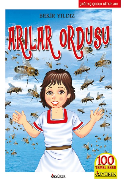 Arılar Ordusu - Bekir Yıldız