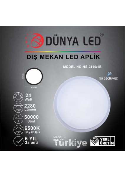 Dünya LED HS.2410/1-B 24W Beyaz LED Glob Armatür 6500K Beyaz Işık