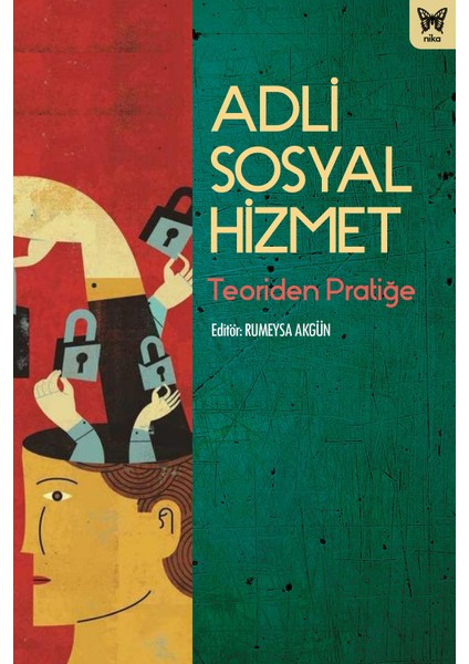 Adli Sosyal Hizmet - Rumeysa Akgün