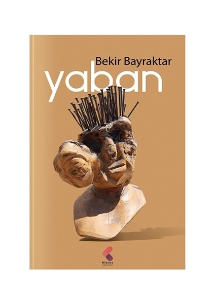 Yaban - Bekir Bayraktar