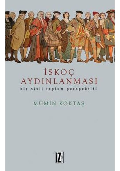 Iskoç Aydınlanması - Mümin Köktaş