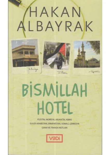 Bismillah Hotel - Hakan Albayrak