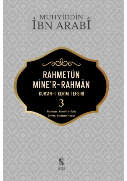 Rahmetün Mine'r-Rahman - (Kur'an-I Kerim Tefsiri 3) - Muhyiddin İbn Arabi