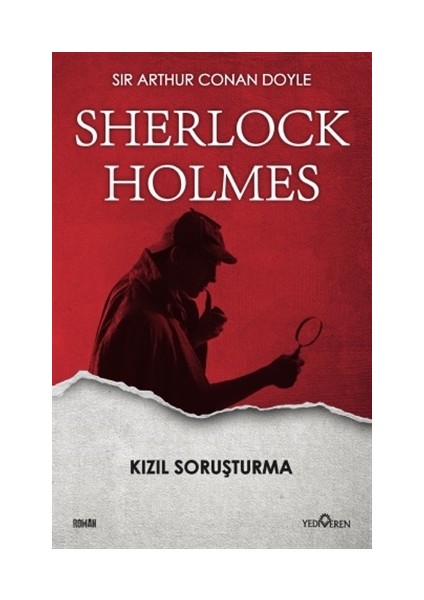 Kızıl Soruşturma  - Sır Arthur Conan Doyle