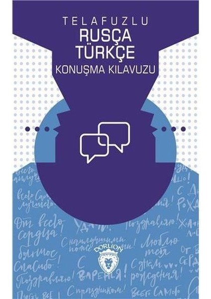Telafuzlu Rusça Türkçe Konuşma Kılavuzu (Sözlük Ilaveli) - Metin Gökçe