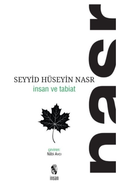 Insan ve Tabiat - Seyyid Hüseyin Nasr