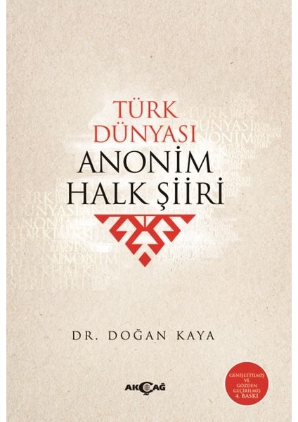 Türk Dünyası Anonim Halk Şiiri - Doğan Kaya