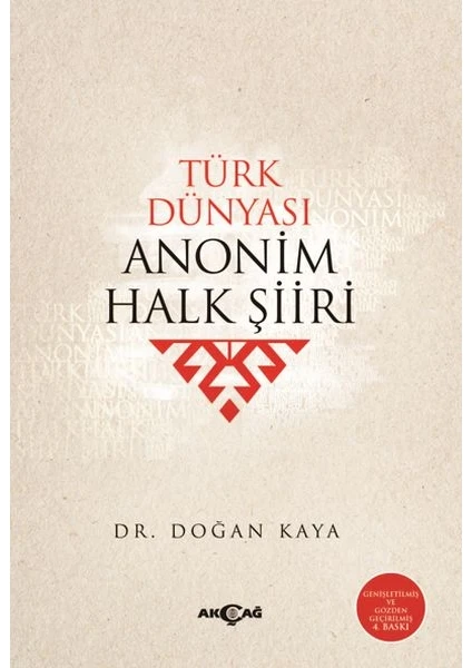 Akçağ Yayınları Türk Dünyası Anonim Halk Şiiri - Doğan Kaya