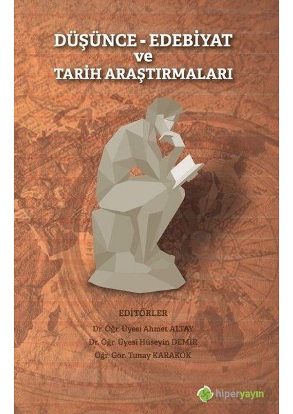 Düşünce-Edebiyat ve Tarih Araştırmaları - Ahmet Altay