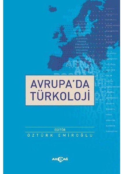 Avrupada Türkoloji - Öztürk Emiroğlu