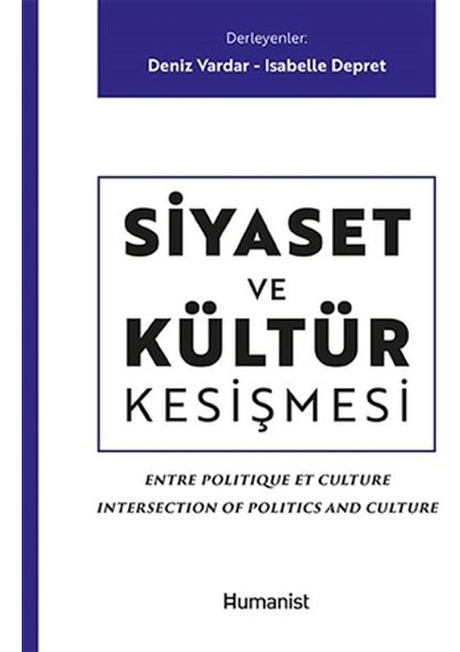 Siyaset ve Kültür Kesişmesi
