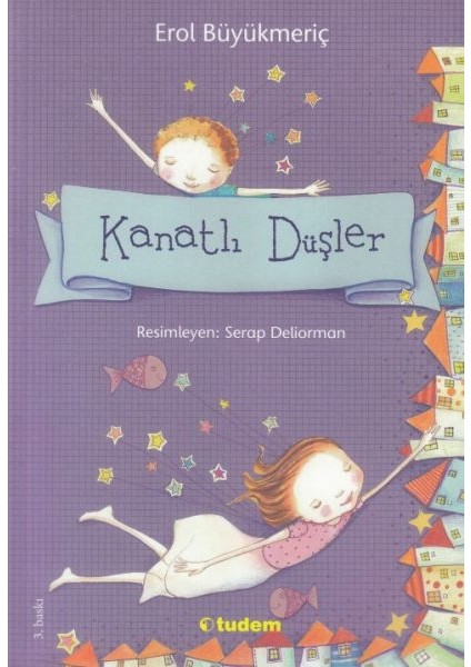 Kanatlı Düşler - Erol Büyükmeriç
