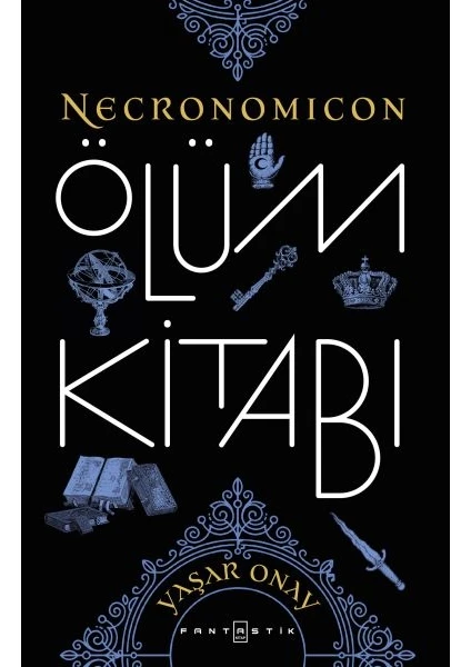 Necronomicon - Ölüm Kitabı - Yaşar Onay