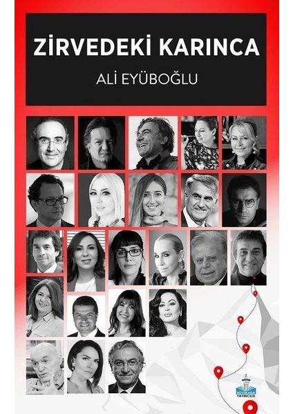 Zirvedeki Karınca - Ali Eyüboğlu