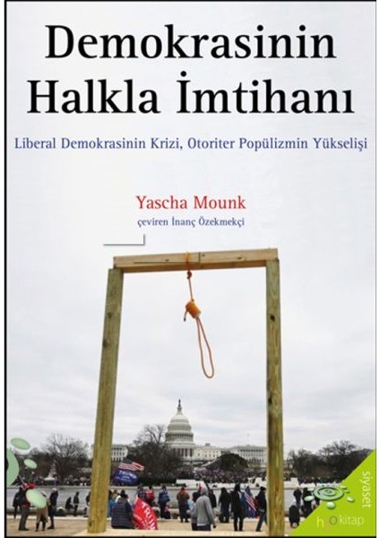 Demokrasinin Halkla Imtihanı - Yascha Mounk