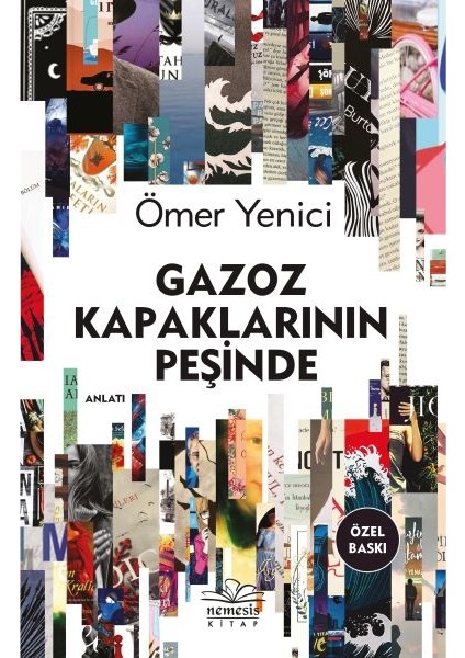 Gazoz Kapaklarının Peşinde (Ciltli) - Ömer Yenici