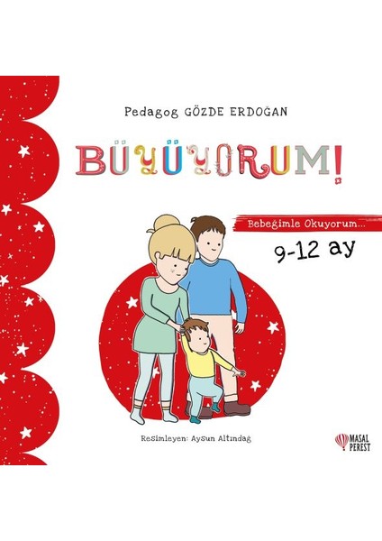 Büyüyorum - Bebeğimle Okuyorum 9-12 Ay - Gözde Erdoğan