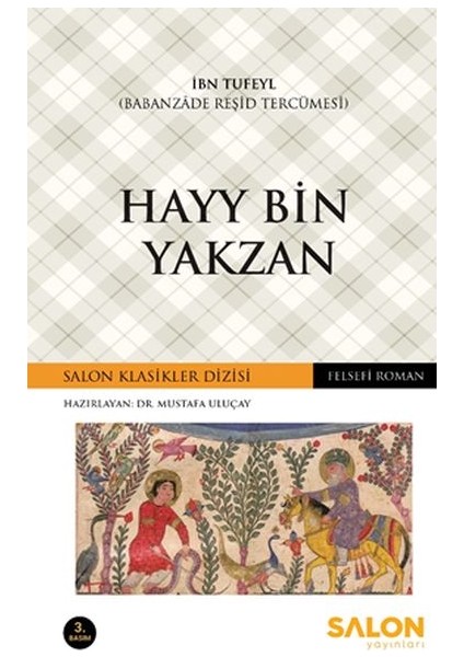 Hayy Bin Yakzan - İbn Tufeyl