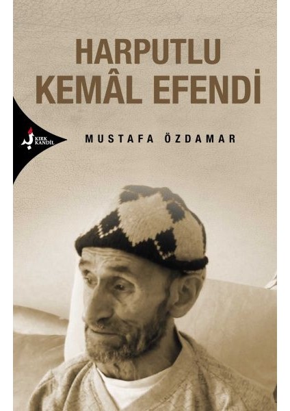 Harputlu Kemal Efendi - Mustafa Özdamar
