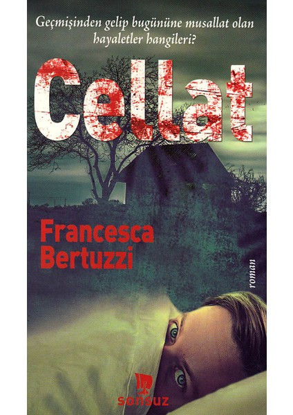 Yayınları Cellat - Francesca Bertuzzi